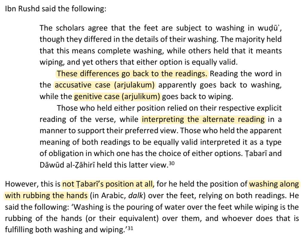Al-Meneese, p. 241: Ibn Rushd connects the readings with arguments about washing or wiping the feet.